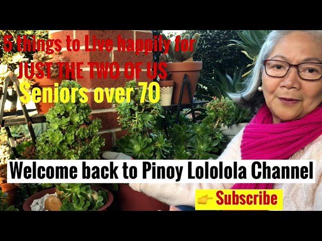 Seniors over 70 | 5 things to Live happily for JUST THE TWO OF US