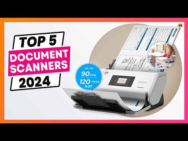 Best Document scanners 2024 (Top 5 picks & Reviewed)