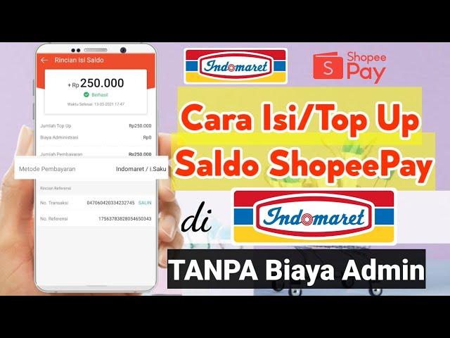 Gampang Banget! Cara Isi Saldo ShopeePay di Indomaret