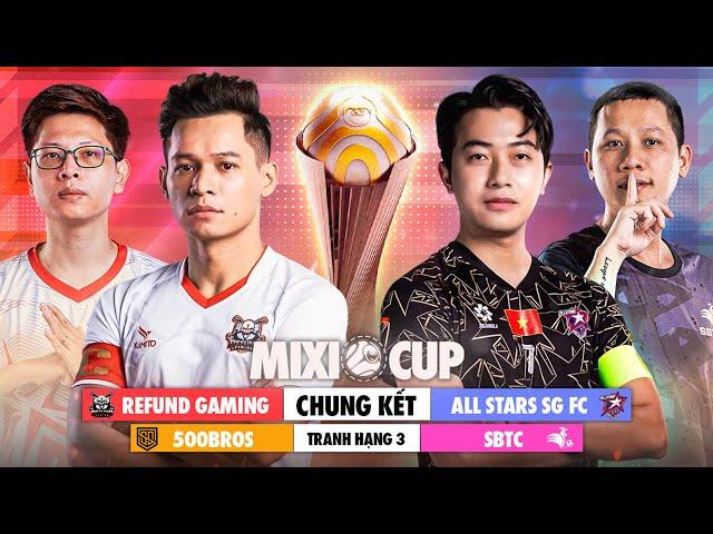  CHUNG KẾT MIXI CUP 2024: REFUND, ALLSTARS, SBTC, 500BROS - TRANH CÚP BÓNG ĐÁ TỨ HỀU - NGÀY 2.