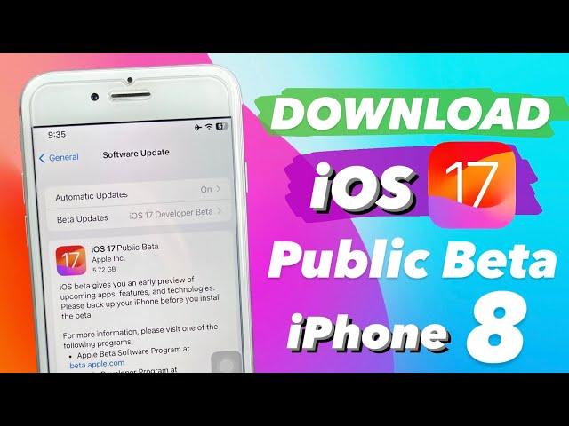 Install iOS 17 Public Beta on iPhone 8 - Update iPhone 8 on iOS 17 Public Beta