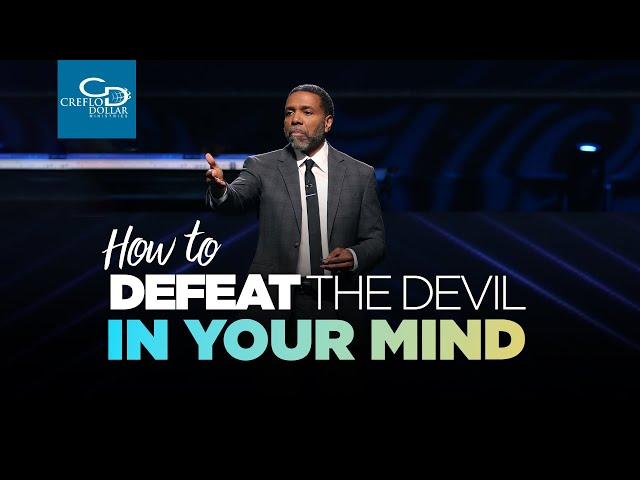 How to Defeat the Devil in Your Mind - Sunday Service