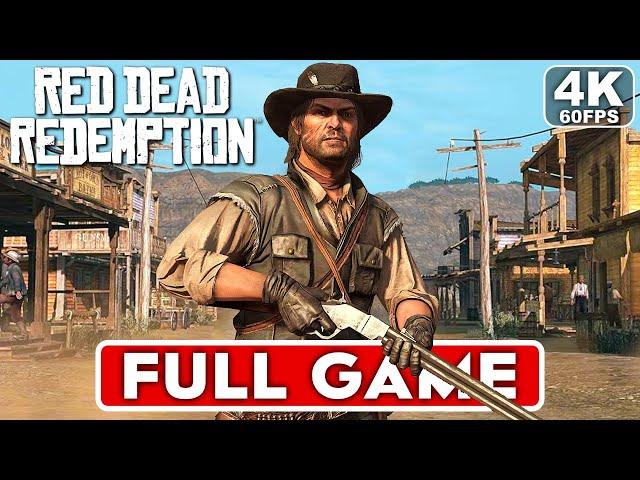 RED DEAD REDEMPTION PC Gameplay Walkthrough FULL GAME [4K 60FPS ULTRA] - No Commentary