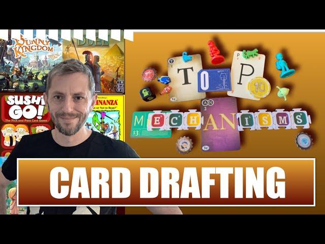 How to design a DRAFTING board game or card game *Top 10 Mechanisms*