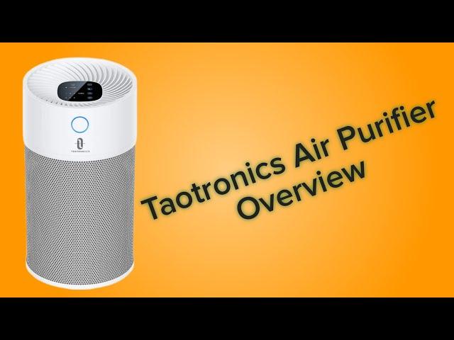 Taotronics Air Purifier Overview | Features | Price | Air Purifier for Home | Technary