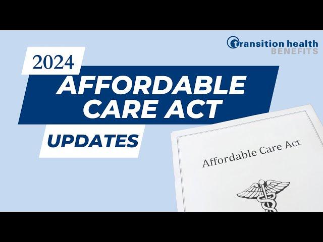 Affordable Care Act (ACA) 2024 Updates. Do you buy your own health insurance? We can help!