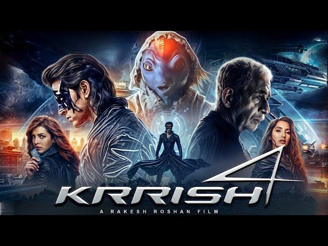 Krrish 4 Full Movie | Hrithik Roshan | Priyanka Chopra | Nora | Kangan | Vivek | Review and Facts