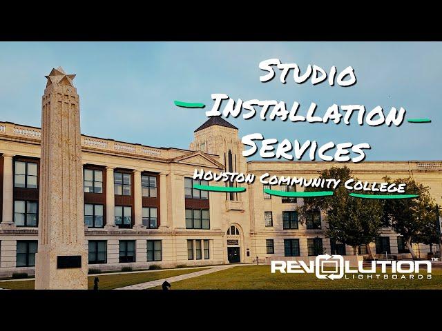 Installation Services | Houston Community College | Revolution