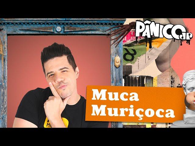 MUCA MURIÇOCA E RENATO 38TÃO | PÂNICO - 17/09/2024