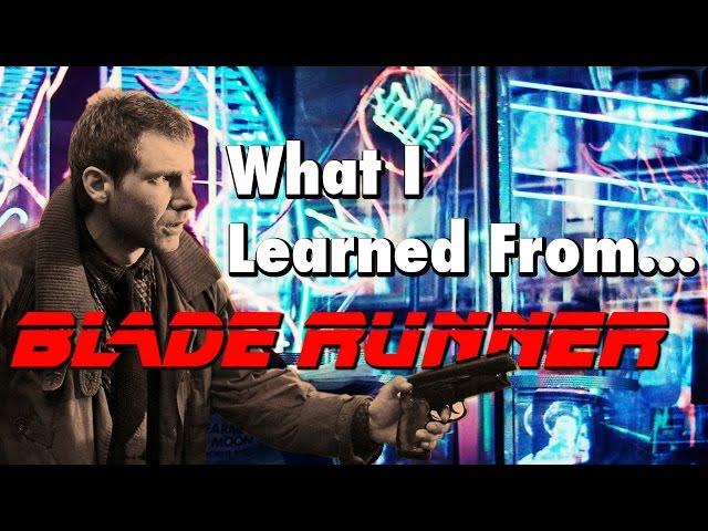 3 Things 'Blade Runner' Teaches Us About Filmmaking