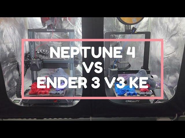 Ender 3 V3 KE vs Neptune 4 FULL COMPARISON