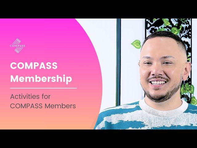 COMPASS Membership - Activities for COMPASS Members