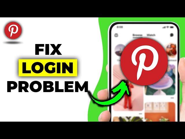 How to Fix Pinterest App Login Problem (Updated Way)