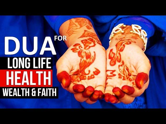 This Dua Will Give you Long Life With Health, Wealth & Faith Insha Allah ᴴᴰ - Dua for Everyday !