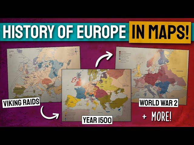 The History Of Europe In Maps