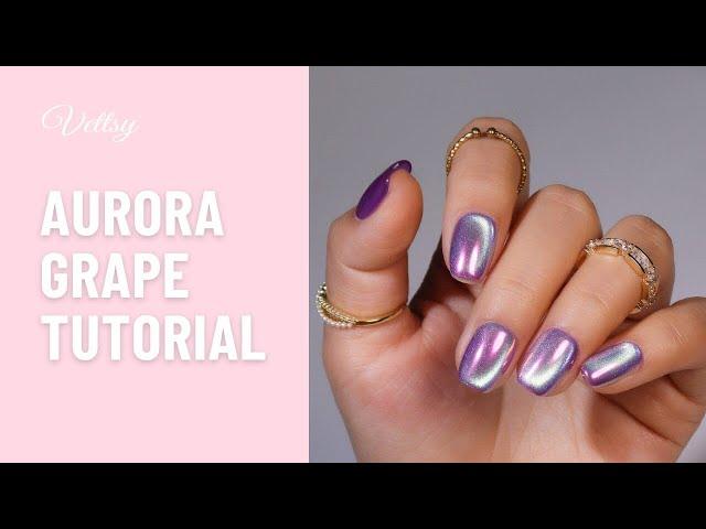 Vettsy Aurora Grape Nail Set Step By Step Tutorial