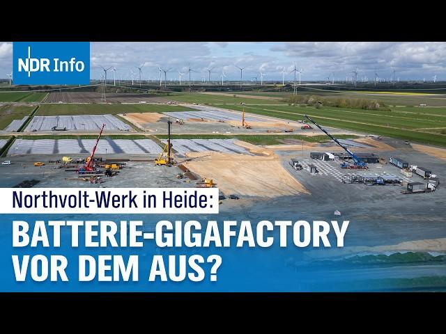 Northvolt bremst Expansion: Was bedeutet das für das Werk in Heide? | NDR Info