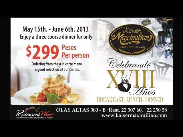 Kaiser Maximilian Restaurant Week