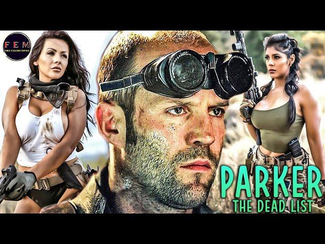 Best Action Movies - Parker: The Dead List | Action Movies 2024 Full Length English | Amarin Nitipon