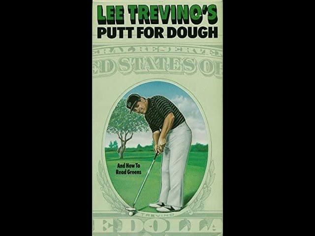 Lee Trevino Fans Presents : Lee Trevino's Putt for Dough