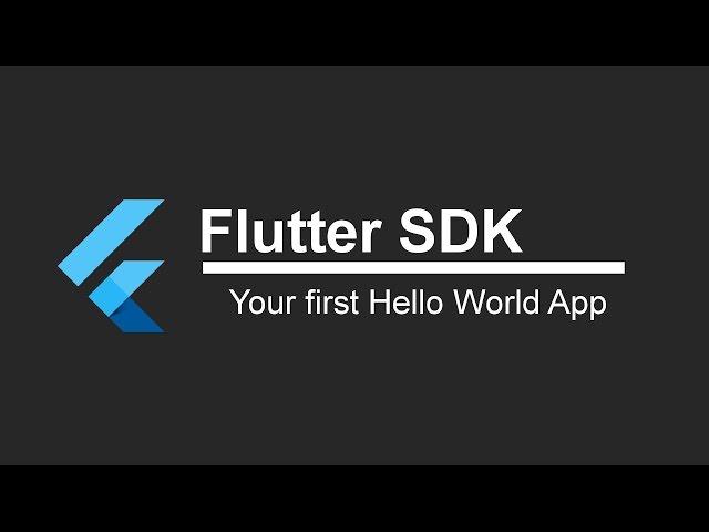 Flutter SDK Tutorial - Hello World! (App Development)