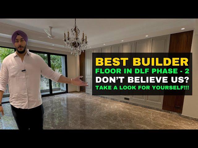 DLF Phase 2 Builder Floor | Best Builder Floor In Gurgaon | Gurgaon Builder Floor |