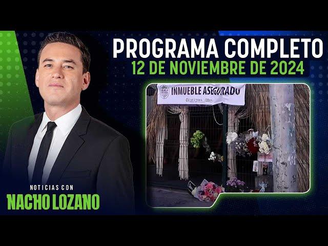 "La Flaca", el objetivo en la masacre de "Los Cantaritos" | Nacho Lozano | Programa del 11/11/2024