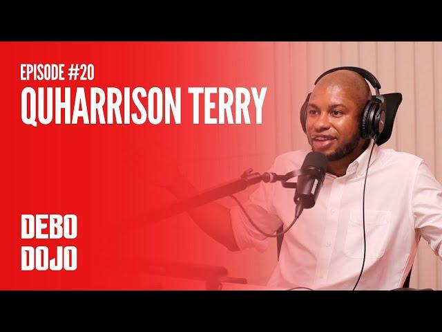 Debo Dojo #20 - QuHarrison Terry