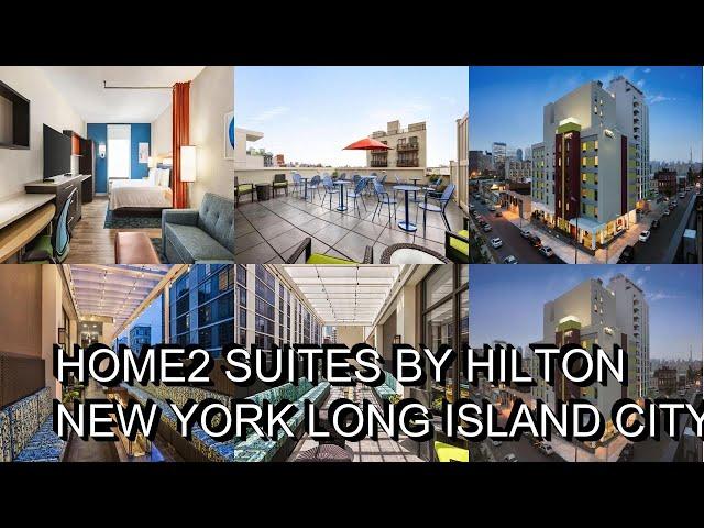 Home2 Suites by Hilton New York Long Island City