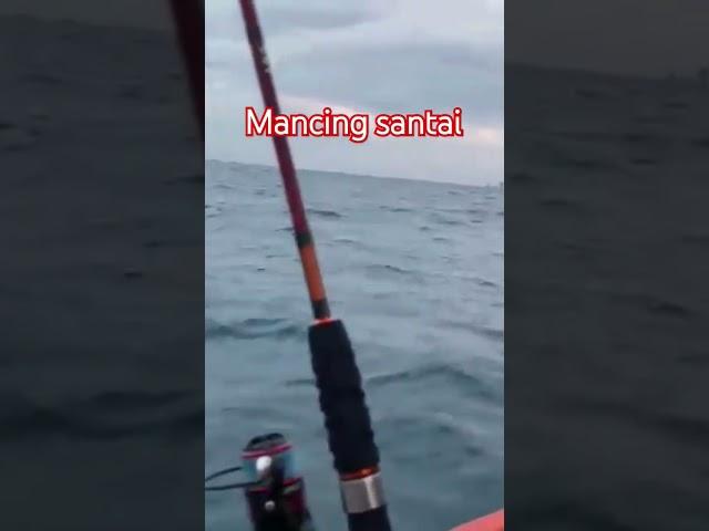 Mancing santai