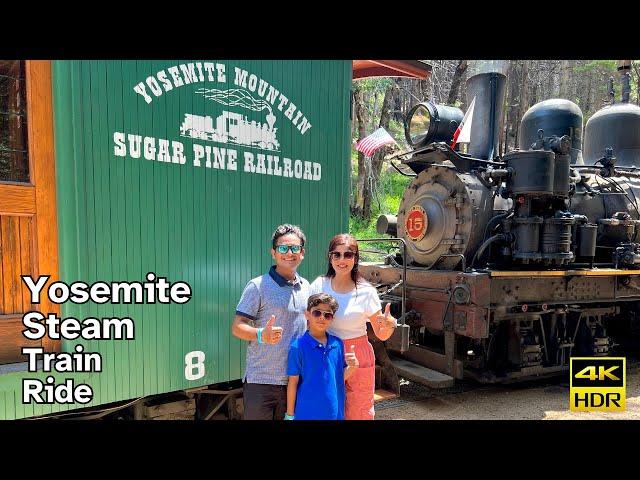 Yosemite Mountain Sugar Pine Railroad | Steam Train Ride Near Yosemite National Park, California