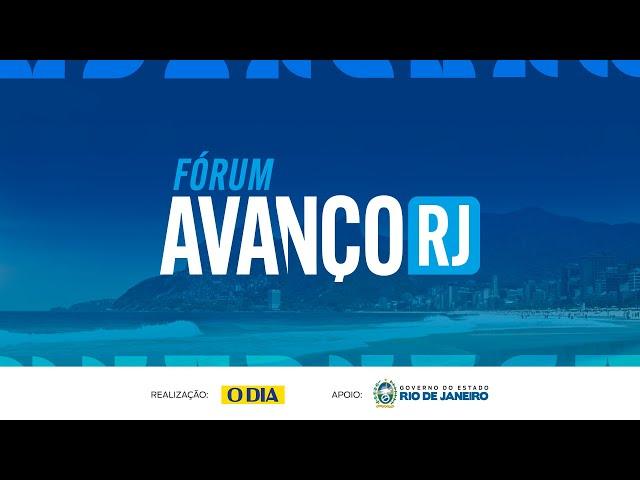 Fórum Avança RJ: Desafios e Conquistas Recentes do Estado do Rio de Janeiro | Jornal O Dia