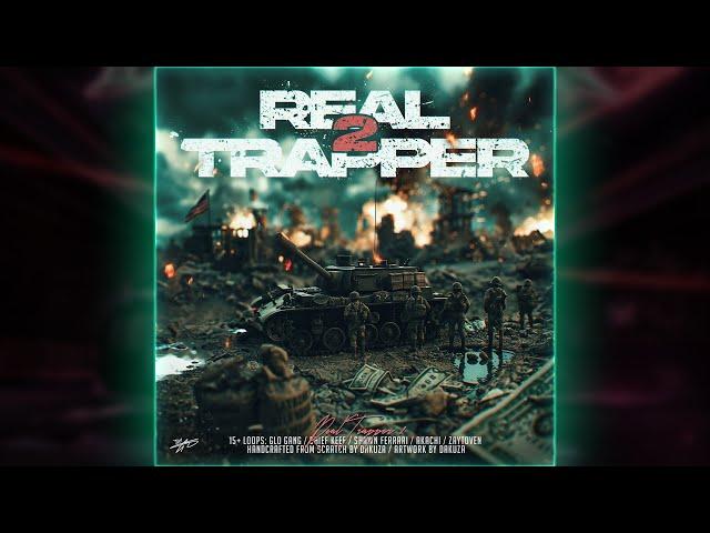 [15+] FREE GLO LOOP KIT 2024 - "REAL TRAPPER" (Shawn Ferrari, Chief Keef, Zaytoven, Akachi &  more)