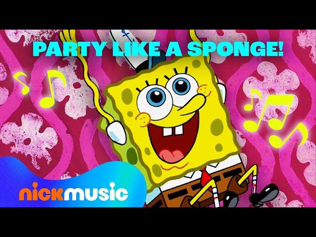 Party Like A Sponge with SpongeBob SquarePants!  30 Minute Compilation | Nick Music