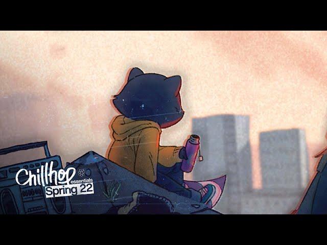   Chillhop Essentials · Spring 2022 [lofi hiphop / chill relaxing beats]