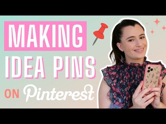 How To Make Idea Pins on Pinterest  (Story Pins)