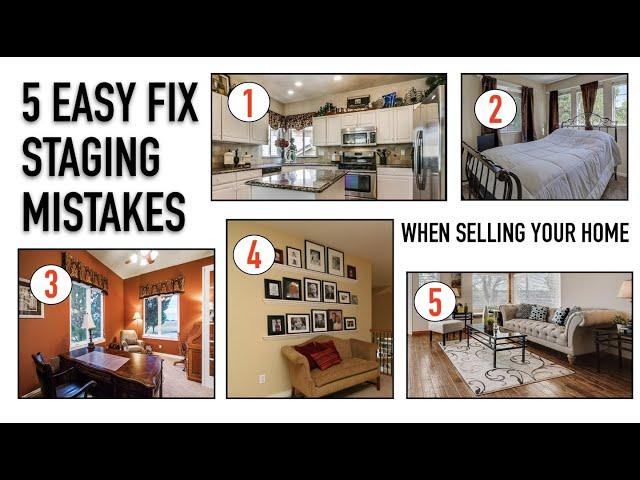 5 EASY FIX STAGING MISTAKES WHEN SELLING YOUR HOME | Design Time