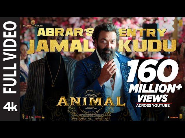 ANIMAL: ABRAR’S ENTRY - JAMAL KUDU(Full Video) |Ranbir Kapoor,Bobby Deol |Sandeep Vanga |Bhushan K