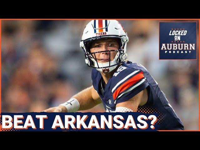 Can Hank Brown lead Auburn to victory against Arkansas? | Auburn Tigers Podcast