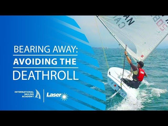 Bearing Away and Avoiding the Deathroll | International Sailing Academy