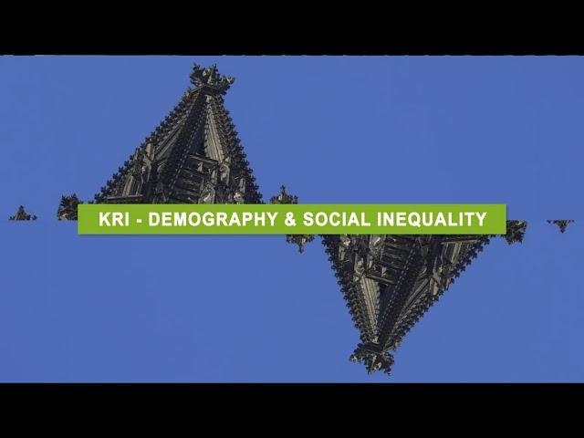 KEY RESEARCH INITIATIVE “DEMOGRAPHY & SOCIAL INEQUALITY”