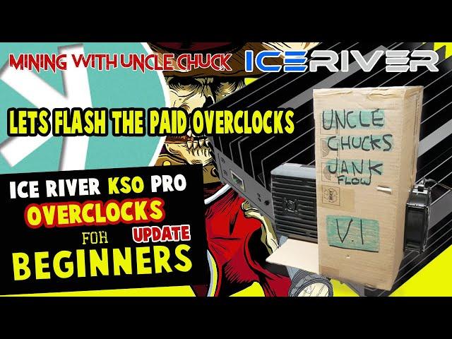 IceRiver KS0 Pro Kaspa Miner How To Flash The Paid Overclocks & Results?