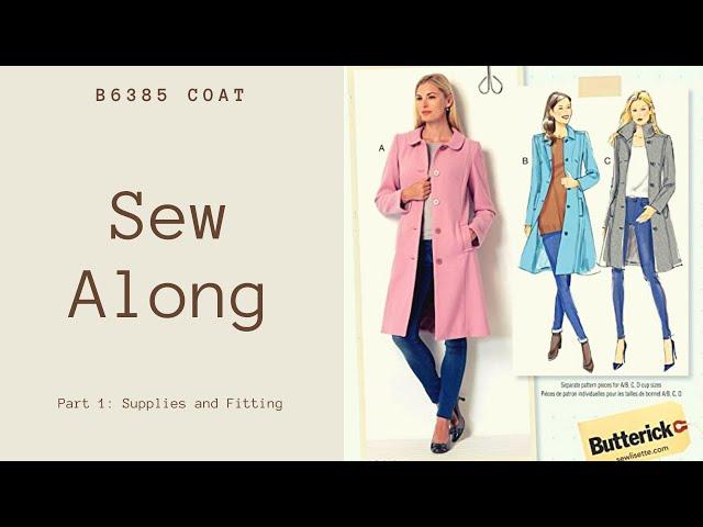 B6385 Sew Along Part 1: Supplies and Fitting