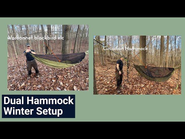 Double Hammock winter camping setup (Warbonnet blackbird xlc / Circadian Hammock)