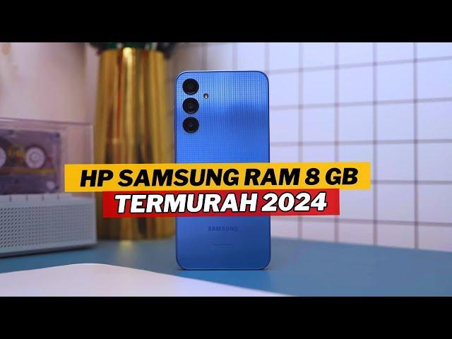 7 HP TERBAIK SAMSUNG RAM 8GB TERMURAH 2024