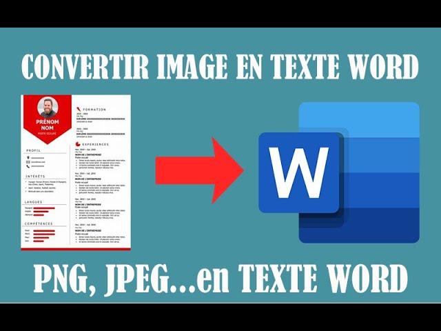 COMMENT CONVERTIR UNE IMAGE/PHOTO (PNG JPG JPEG) en TEXTE WORD (juste en utilisant WORD) ?