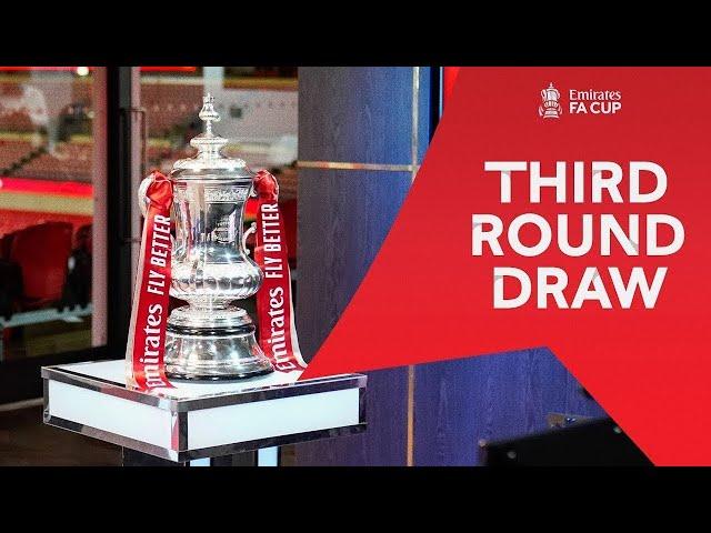 Third Round Draw | Emirates FA Cup 2024-25