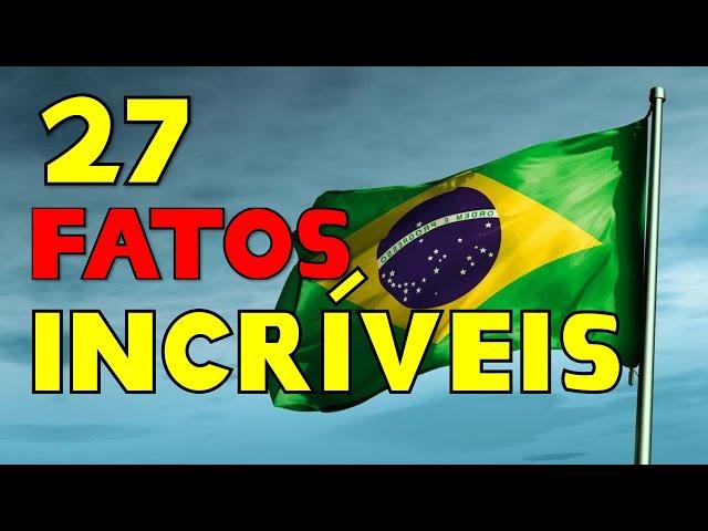 27 fatos de TODOS os estados do Brasil 