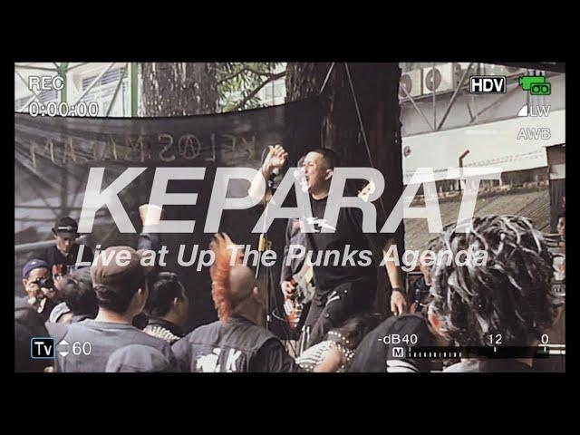 KEPARAT | Live at Up The Punks Agenda (Bulungan Open Air - Jakarta)