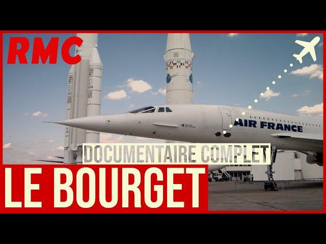 L'aéroport du Bourget : Témoin de l'histoire de l'Aviation Mondiale  RMC Découverte Documentaire ️